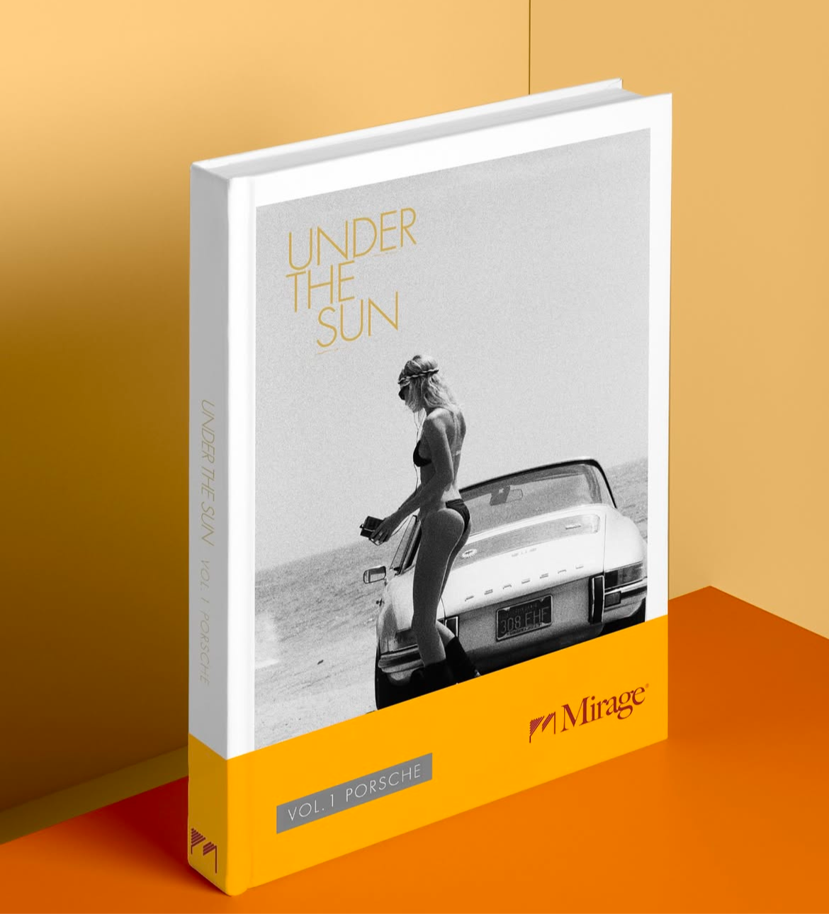 UNDER THE SUN / VOL.1 PORSCHE MIRAGE PUBLICATIONS